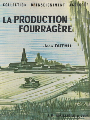 cover image of La production fourragère